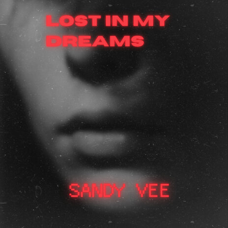 Lost in My Dreams cover art
