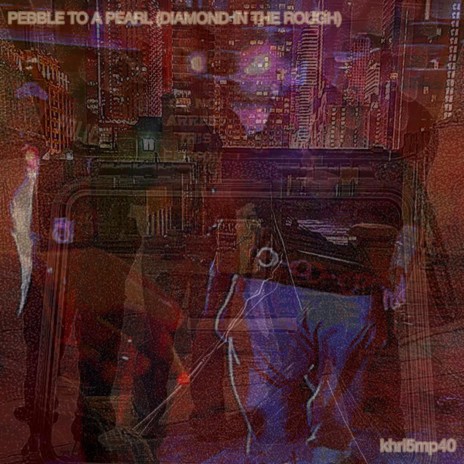 PEBBLE TO A PEARL (DIAMOND IN THE ROUGH) cover art