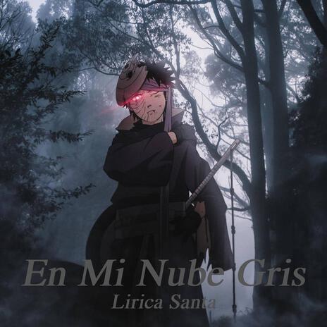En Mi Nube Gris