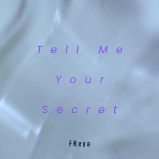 Tell Me Your Secret cover art