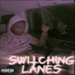 Switching Lanes (Freestyle) cover art