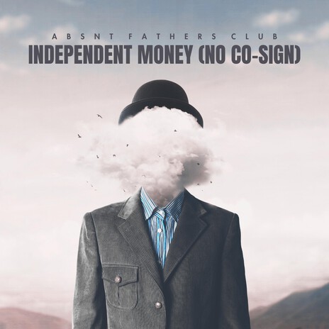 Independent Money (No Co-Sign) cover art