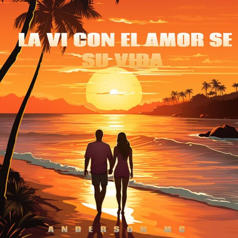 LA VI CON EL AMOR DE SU VIDA cover art