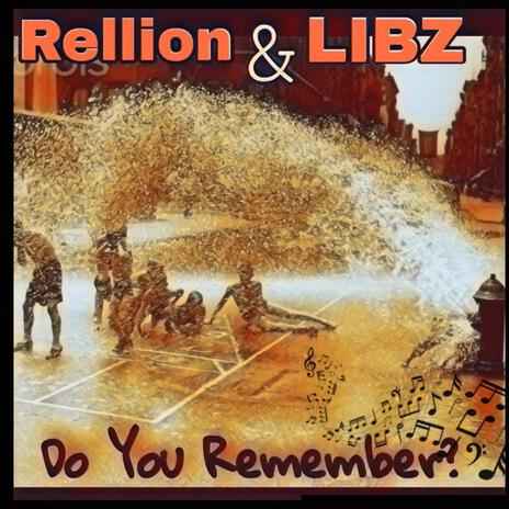 Do You Remember ft. Rellion cover art
