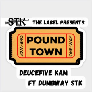 Pound Town ft. Dum6way STK cover art