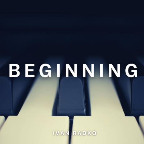 Beginning (Emotional, Cinematic, Piano Background) cover art