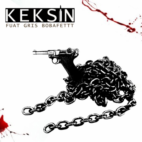 Keksin (Remastered) ft. Gris & Boba Fettt cover art