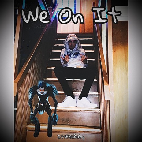 We On It cover art