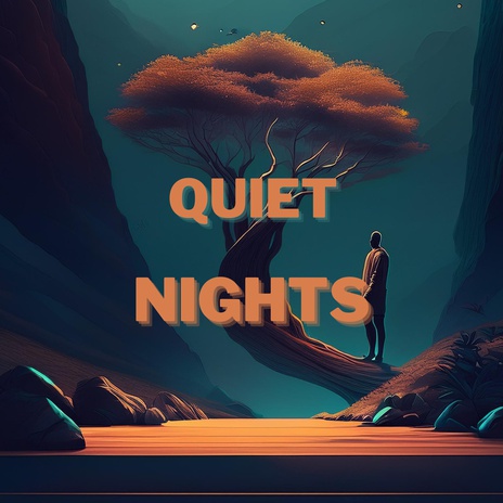 Quiet Nights