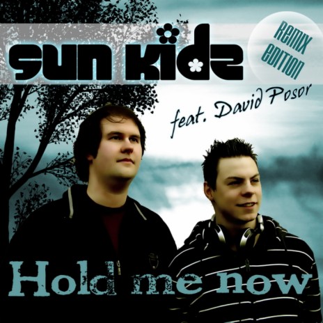 Hold me now (X-tra J Radio Edit) ft. David Posor cover art