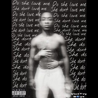 Do She Love me