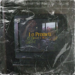 Lo Prometí ft. Jezzy cover art