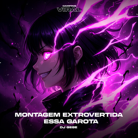 Montagem Extrovertida essa Garota (feat. CAMPING VIRAL) (SPEED) cover art