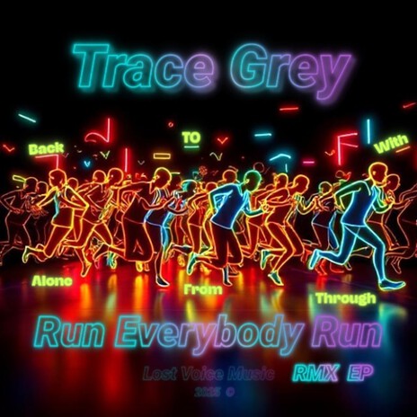 Run Everybody Run (Alone) cover art