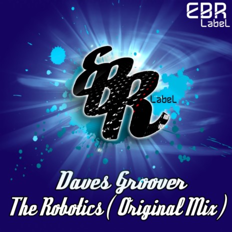 The Robotics (Original Mix) cover art