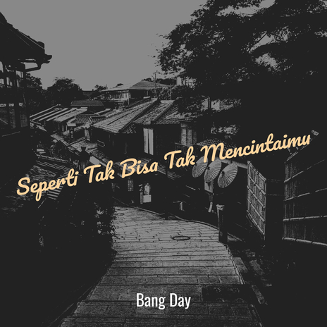 Seperti Tak Bisa Tak Mencintaimu cover art