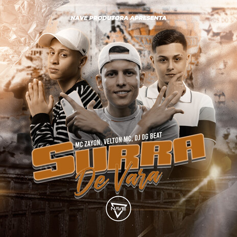 Surra de Vara ft. Velton Mc & Mc Zayon cover art