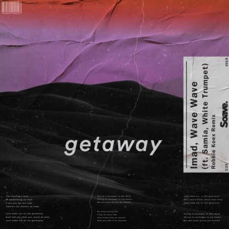 Getaway (feat. Samia & White Trumpet) [Robbie Koex Remix] cover art