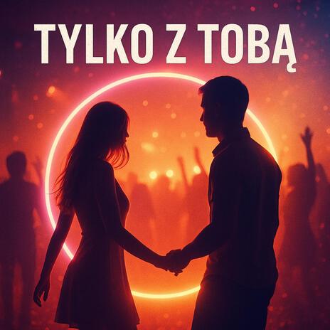 Tylko Z Tobą cover art