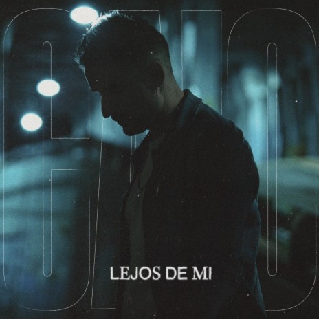 Lejos de Mí cover art