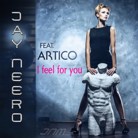 I Feel for You (Radio Edit) ft. Artico cover art