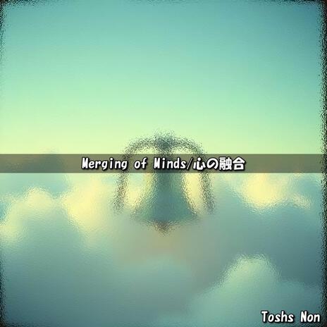 Merging of Minds cover art