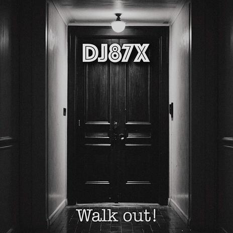 Walk out! cover art
