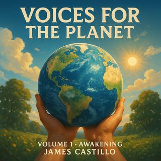 Voices for the Planet Volume 1 (Awakening)