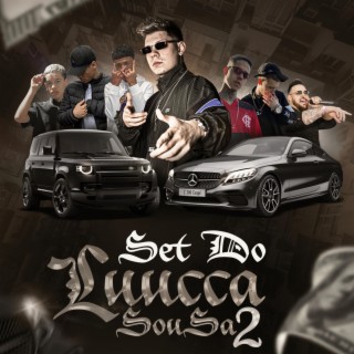 SET DO LUCCA SOUSA 2 ft. DJ LUCCA SOUSA, Jezz 777, LUKS 777, KARLOS EDUARDO & SEKO cover art