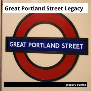 Great Portland Street Legacy cover art