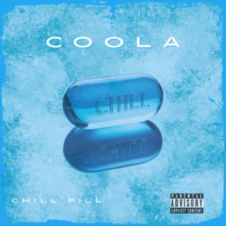 CHILL PILL