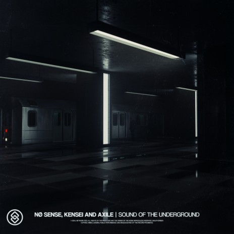 Sound Of The Underground ft. Axile & NØ SENSE cover art