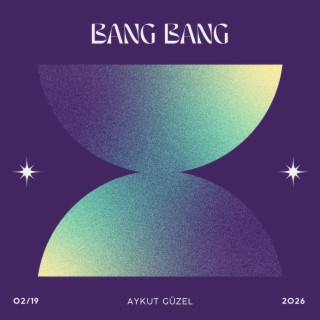Bang Bang (Original Mix) cover art