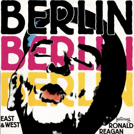 Berlin (Radio Mix) ft. Ronald Reagan