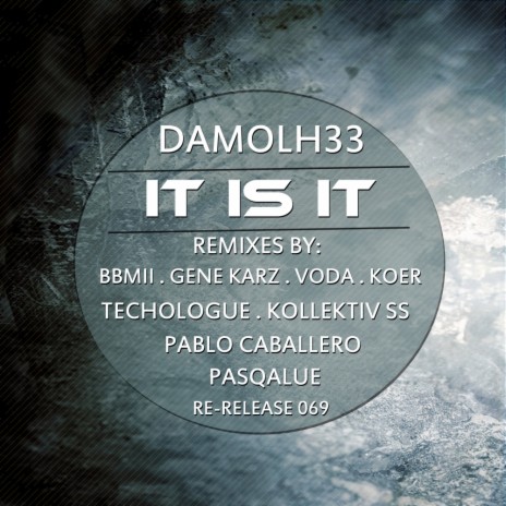It Is It (Pasqalue Remix) cover art