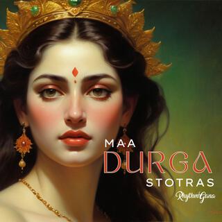 Maa Durga Stotras