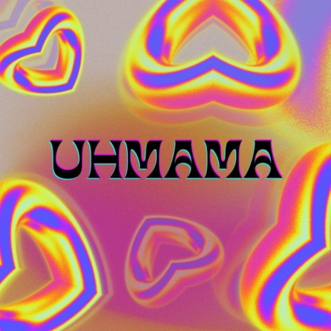 UHMAMA ft. yung tey cover art