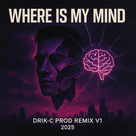 Where is my mind V1 2025 (Radio Edit) cover art