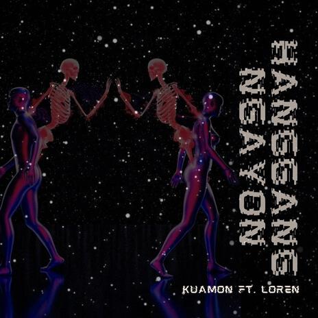 Hanggang Ngayon ft. Loren2xsinta cover art