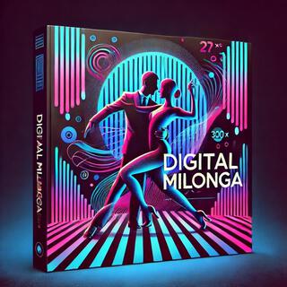 Digital Milonga