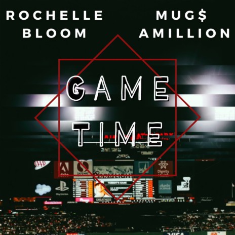 Game Time ft. Mug$ Amillion cover art