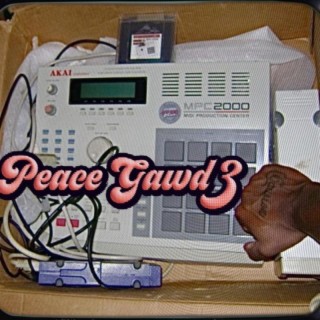 Peace Gawd 3