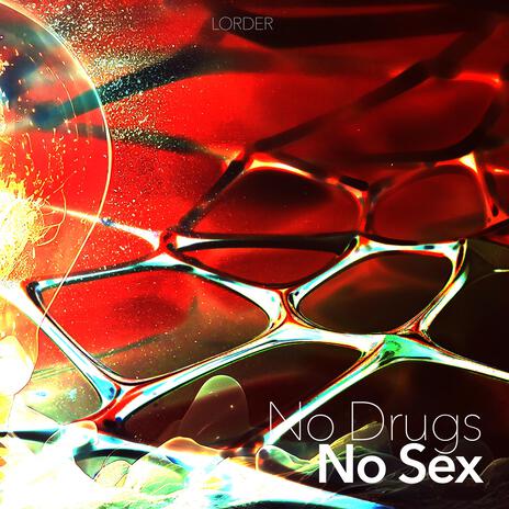 No Drugs No Sex cover art