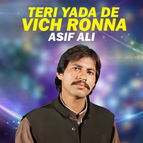 Teri Yada De Vich Ronna