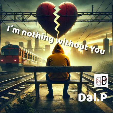I´m nothing without You cover art
