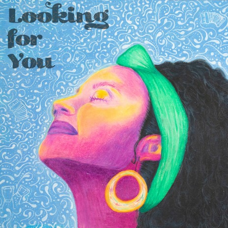 Looking for You ft. Yaya Blanco cover art