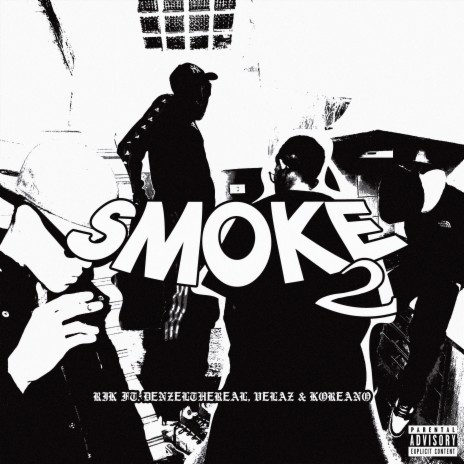 Smoke 2 ft. Denzelthreal, Koreanoo, Velaz & Frost cover art