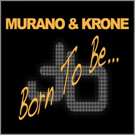 Born to Be (Radio Edit) ft. Krone cover art