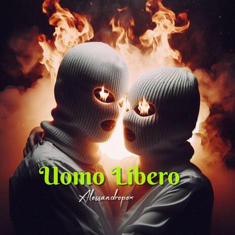 Uomo Libero