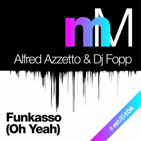 Funkasso (Oh Yeah) (Alfred's Piano Mix) ft. DJ Fopp cover art